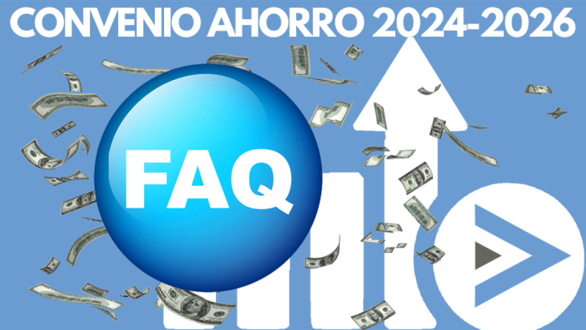 FAQs FIRMA CONVENIO AHORRO 18 04 2024