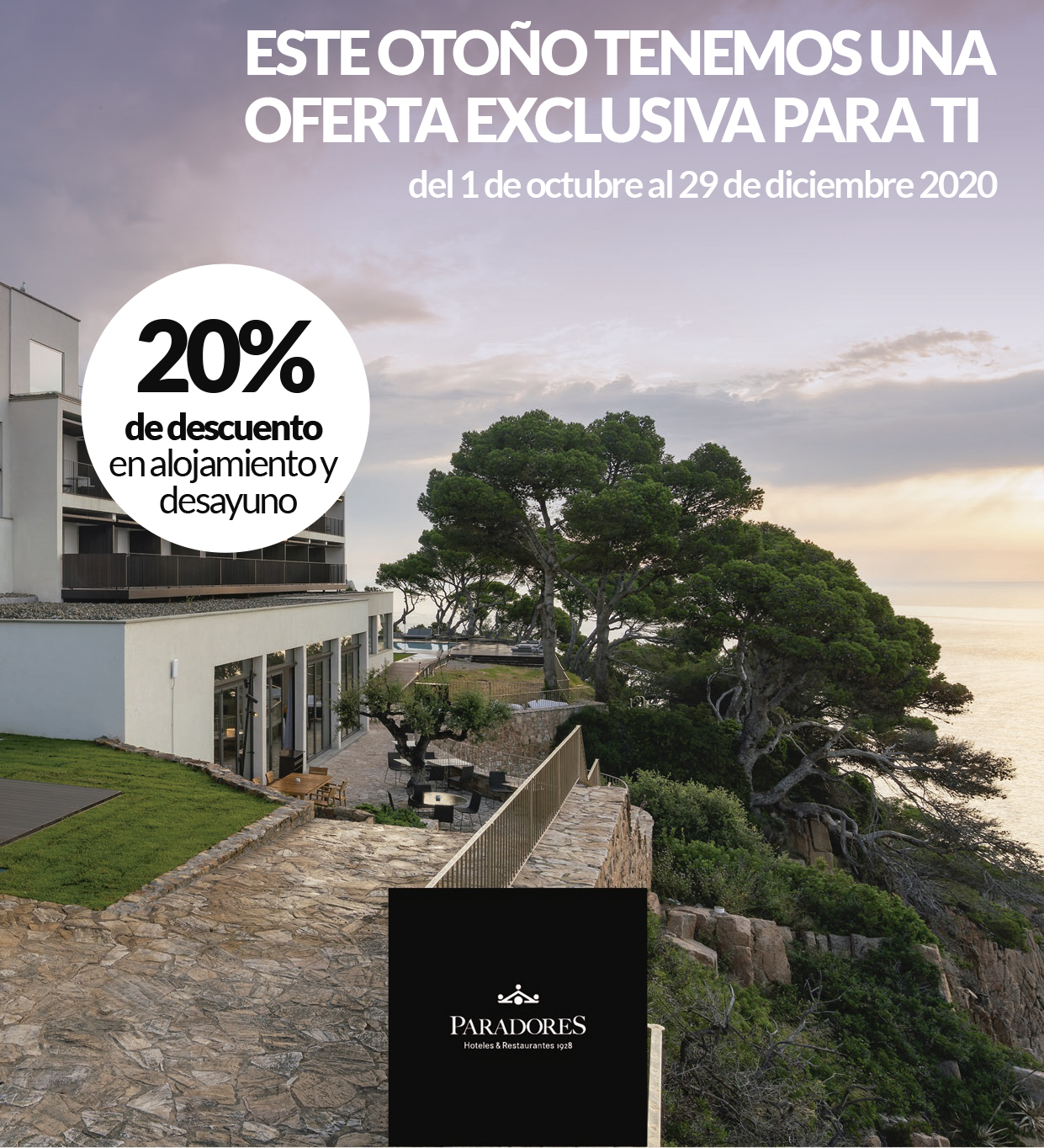 PARADORES - Promoción Especial FINE OTOÑO 2020